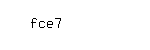 Captcha: fce7